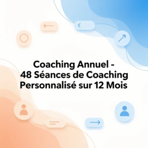 Coaching Annuel - 48 Séances de Coaching Personnalisé sur 12 Mois